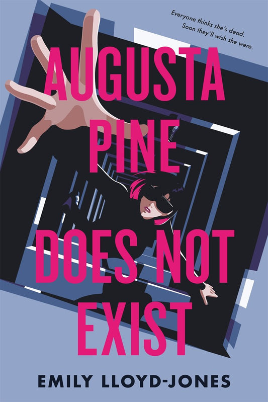 Augusta Pine Does Not Exist (Signed Bookplate)