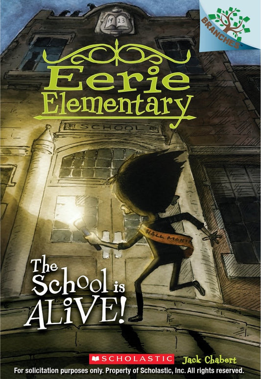 Eerie Elementary: The School is Alive